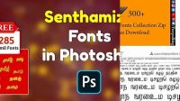 7826+ Senthamizh Tamil Fonts Collection Zip Layered PSD File Free Download