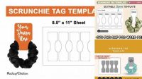 8958+ Editable Free Printable Scrunchie Tag Template Easy Editable