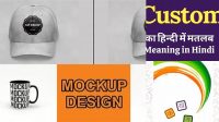 9377+ Mockup Meaning In Hindi Customizable Design Files